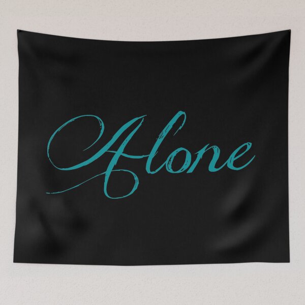 Item preview, Alone Quotes designed and sold by Mojica52.