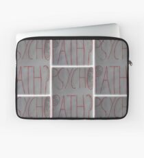 Psychopath? Laptop Sleeve
