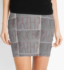Psychopath? Mini Skirt
