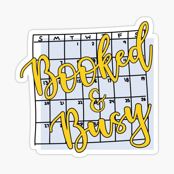 Booked & Busy Sticker