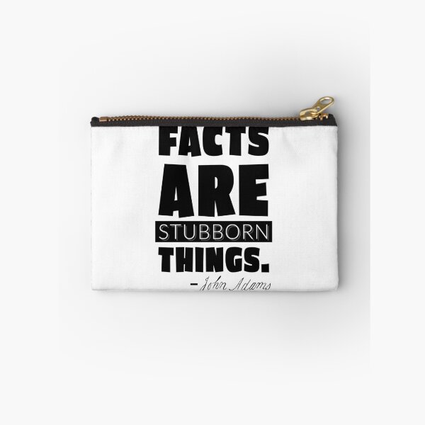 Item preview, Facts are Stubborn Things John Adams designed and sold by Makehistoryfun.