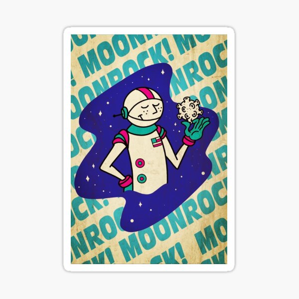 "Moonrock!" Sticker for Sale by rcarmonadesign Redbubble