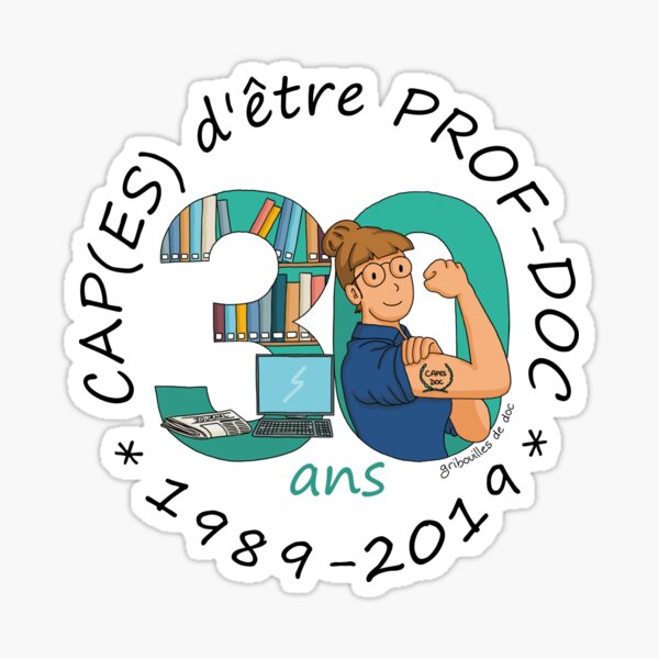 CAP(ES) d`être prof-doc : 1989-2019 Sticker