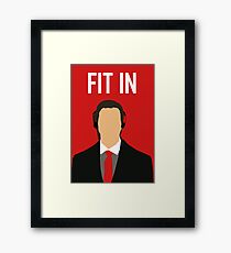 Fit In Framed Print