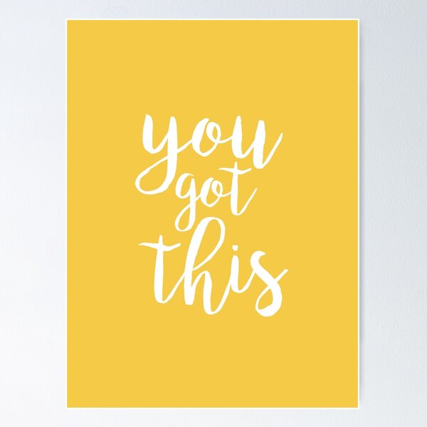 Item preview, You Got This Yellow Aesthetic Quote designed and sold by blueskywhimsy.