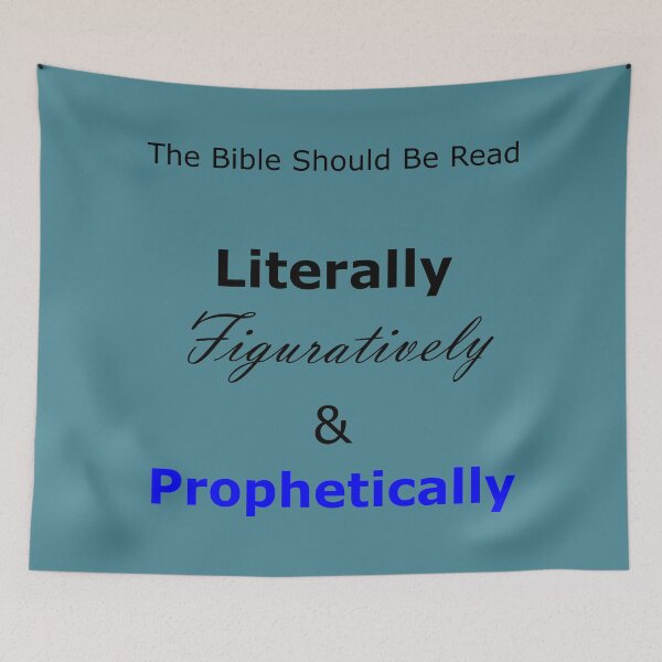 Item preview, The Bible Should Be Read Literally, Figuratively, and Prophetically to interpret it correctly - Bible Study Tips designed and sold by Sabrina Dawkins.