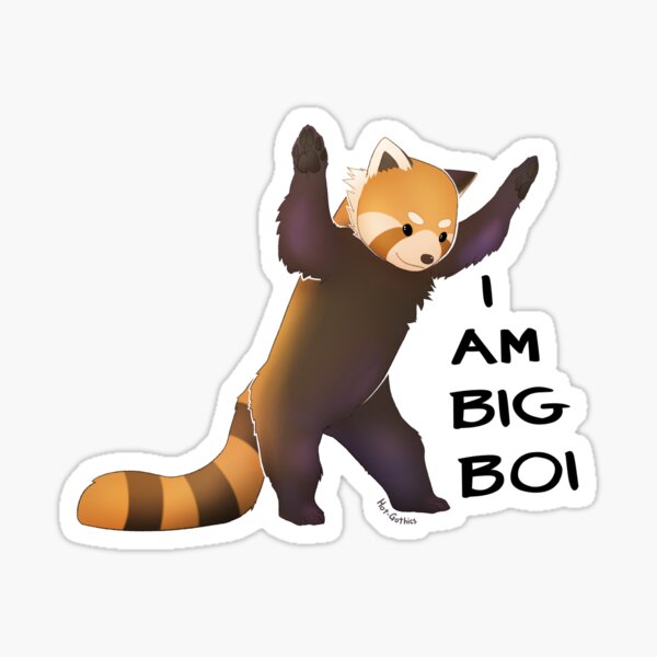 Item preview, Red Panda - I AM BIG BOI designed and sold by Hot-Gothics.