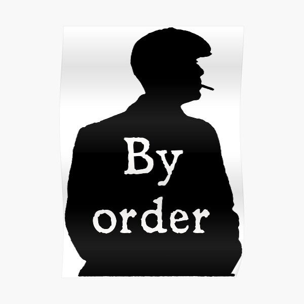 By Order Poster