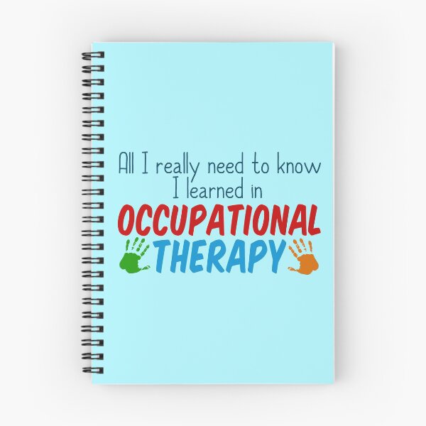 Item preview, All I Really Need to Know I Learned in Occupational Therapy designed and sold by Epic Love Designs.