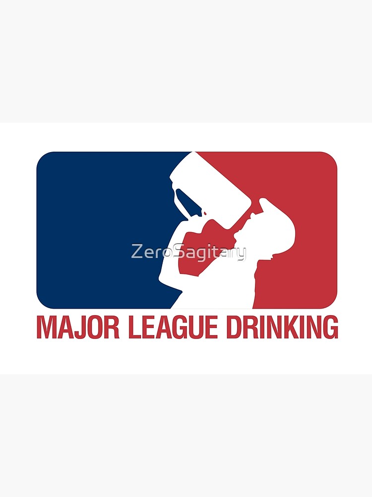 Discover Major League Drinking (ZUN) Premium Matte Vertical Poster