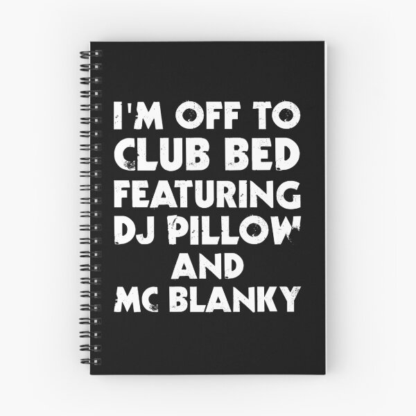 Item preview, I Am Off To Club Bed designed and sold by evahhamilton.