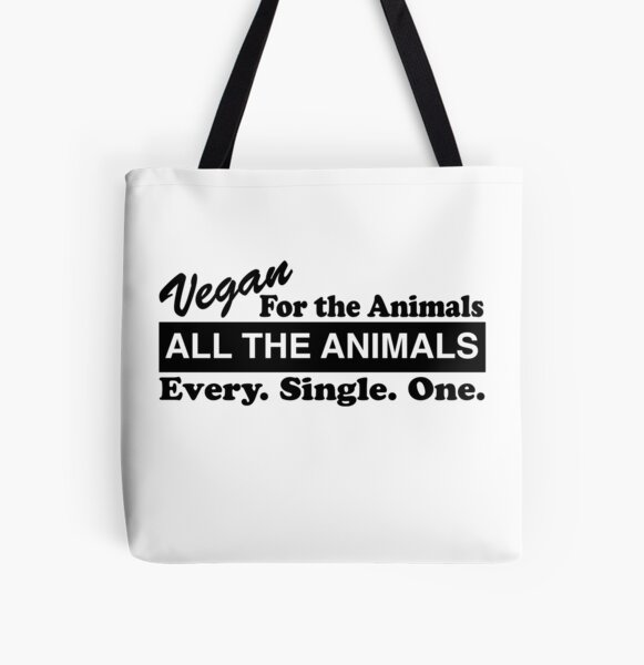Vegan For The Animals All Over Print Tote Bag
