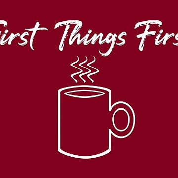 Artwork thumbnail, First Things First by divebargraphics