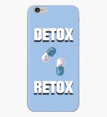 Detox Just To Retox iPhone Case