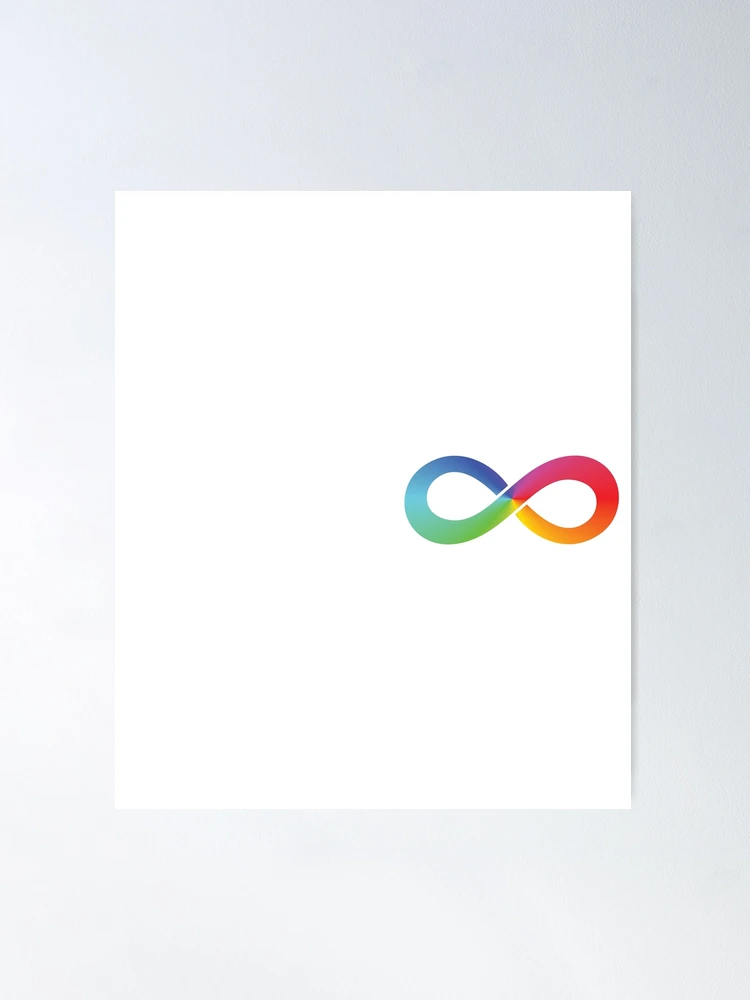 Rainbow Infinity Pride Autism Awareness Love Symbol design Poster