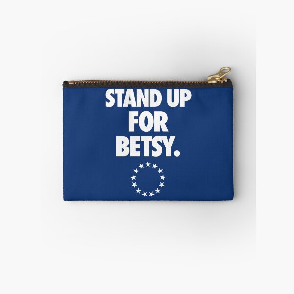 Item preview, STAND UP FOR BETSY. designed and sold by cpinteractive.