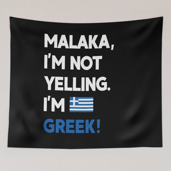 Item preview, Malaka I'm Greek! designed and sold by PeerlessMerch.