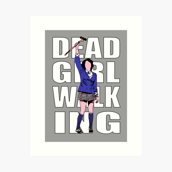 Dead Girl Walking Art Print