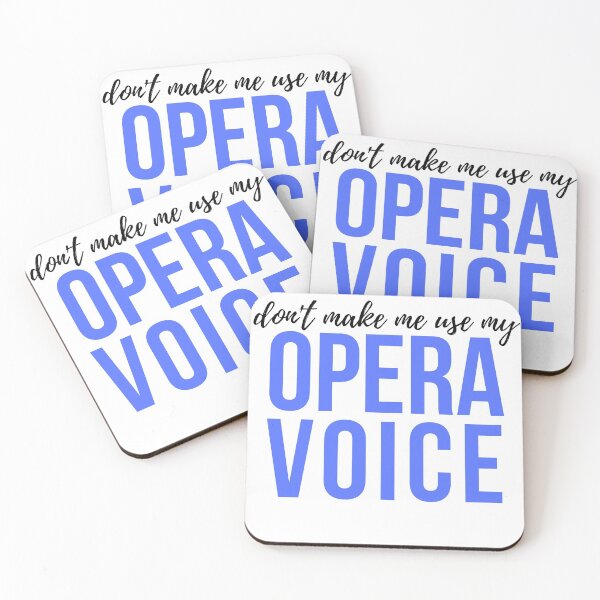 Item preview, Don't Make Me Use My Opera Voice designed and sold by flotiste.