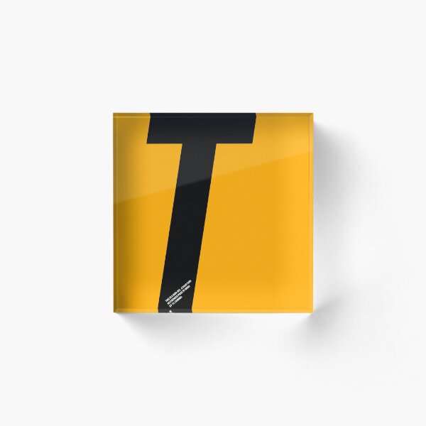 T sign Acrylic Block