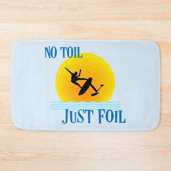Item preview, No Toil - Just Foil designed and sold by bluehair.