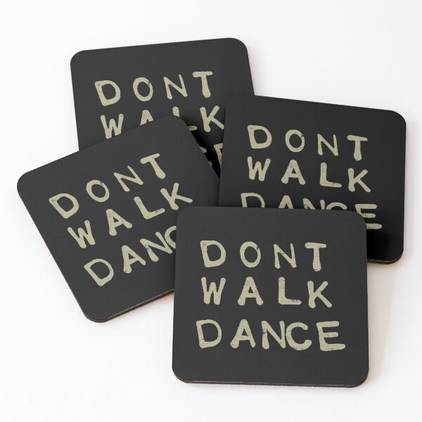 Item preview, Don't Walk Dance designed and sold by DuskAttacker.