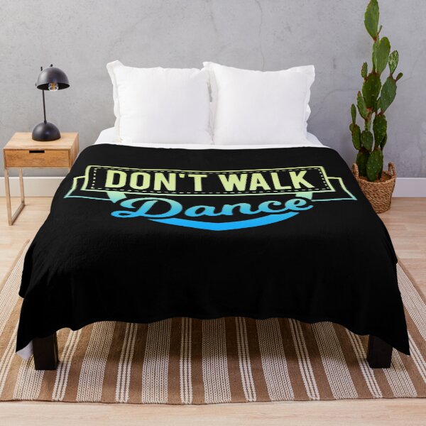 Item preview, Don't Walk Dance designed and sold by DuskAttacker.