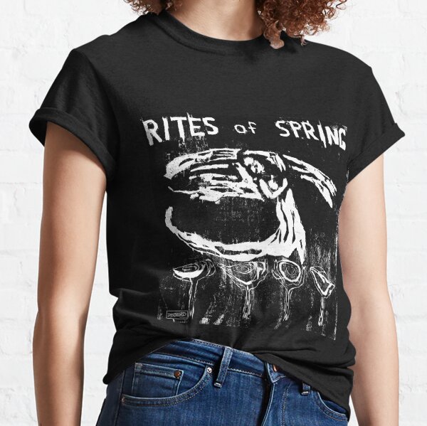 Rites Of Spring T-Shirts | Redbubble