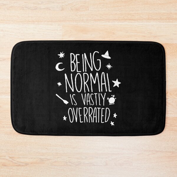 Item preview, Halloweentown Movie Quote Being Normal designed and sold by DuskAttacker.