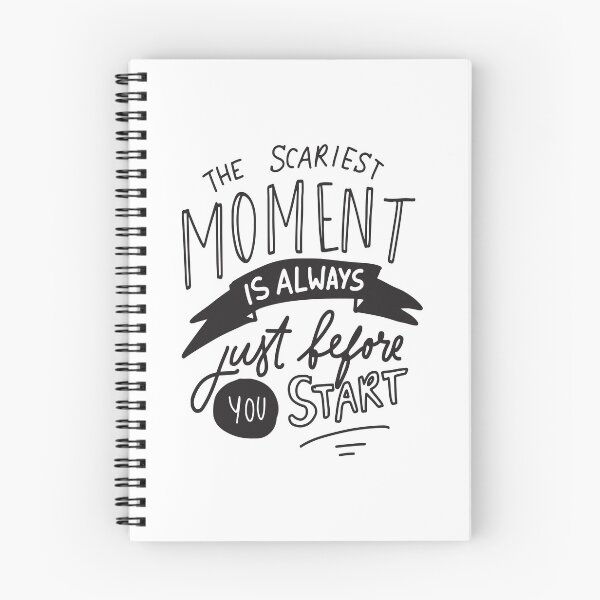 Item preview, The Scariest Moment Is Always Just Before You Start Inspirational Quotes designed and sold by ProjectX23.