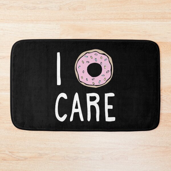Item preview, I Doughnut Care designed and sold by DuskAttacker.