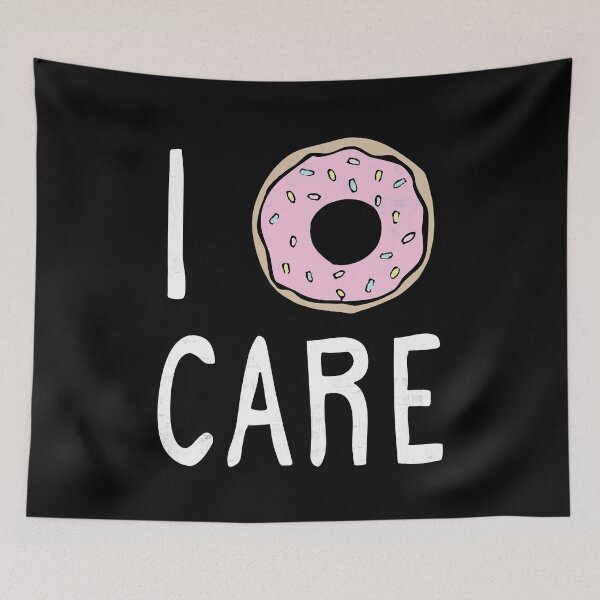 Item preview, I Doughnut Care designed and sold by DuskAttacker.