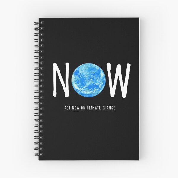 Item preview, ACT NOW ON CLIMATE CHANGE: The Original Big NOW White Text on Black designed and sold by Day Chapman.
