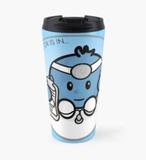 The Doctor is in Travel Mug