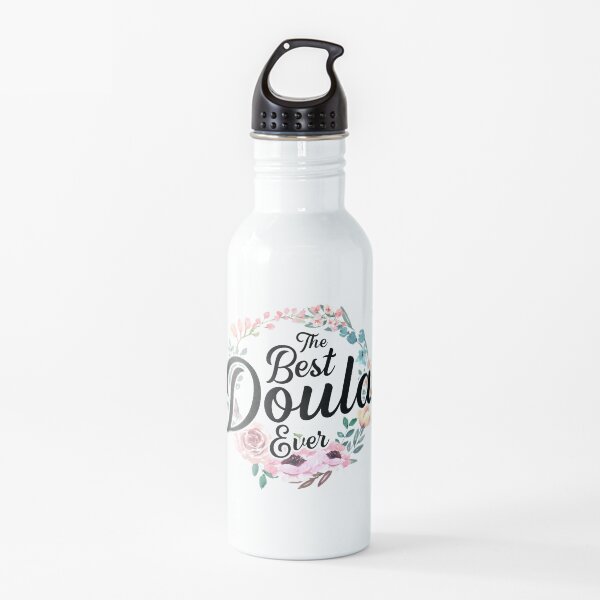 Best Doula Ever Midwife Thank You Gift Water Bottle
