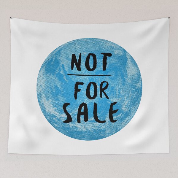 Item preview, The Earth is NOT FOR SALE: Original Black Text on White designed and sold by Day Chapman.