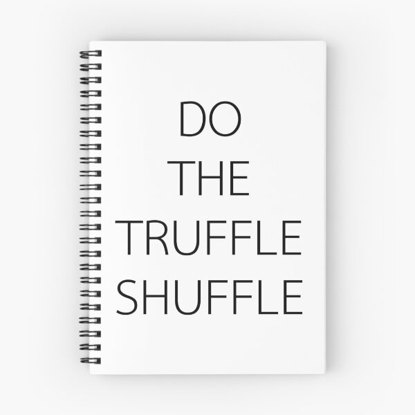 Item preview, DO THE TRUFFLE SHUFFLE designed and sold by Xiye7.