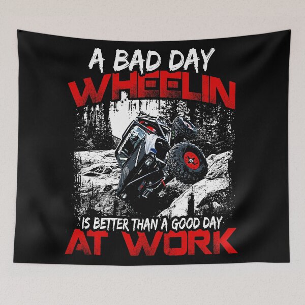 Item preview, A Bad Day Wheelin Is Better Than A Good Day At Work designed and sold by Yota  Crew.