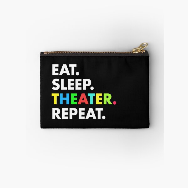 Item preview, Eat sleep theater repeat designed and sold by trajeado14.