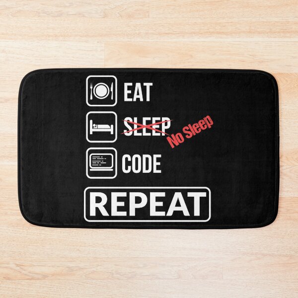 Item preview, Eat No Sleep Code Repeat designed and sold by mrhighsky.