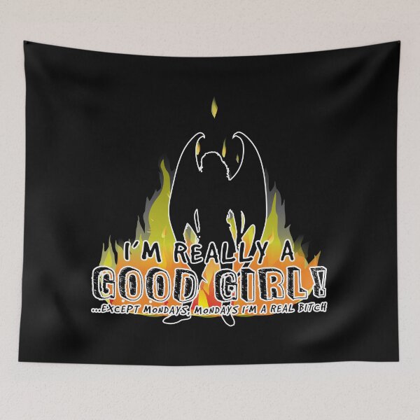 Item preview, I'm really a good girl except mondays designed and sold by Kam-designs.