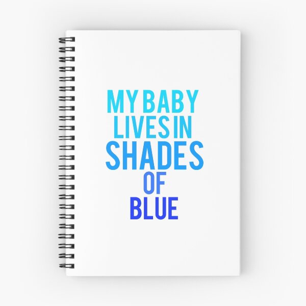 Item preview, My Baby Lives In Shades Of Blue designed and sold by meghanweston.