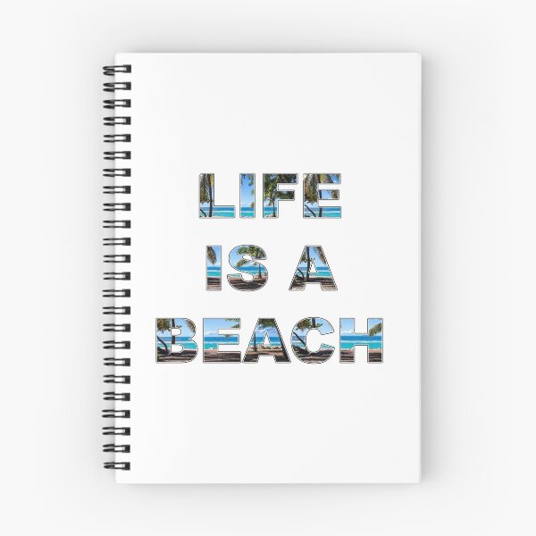 Item preview, Life is a beach designed and sold by mstfcntrk.