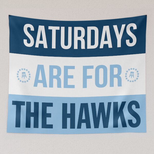 Item preview, Saturdays are for the Hawks designed and sold by sedrann15.