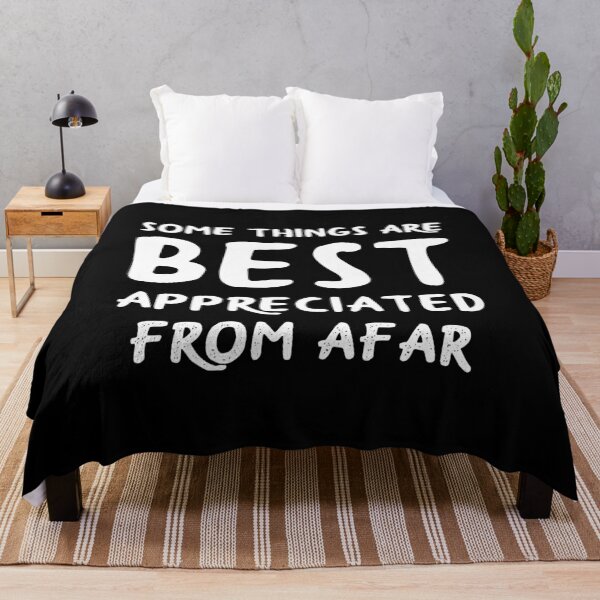 Item preview, Best Appreciated From Afar designed and sold by 4wordsmovement.