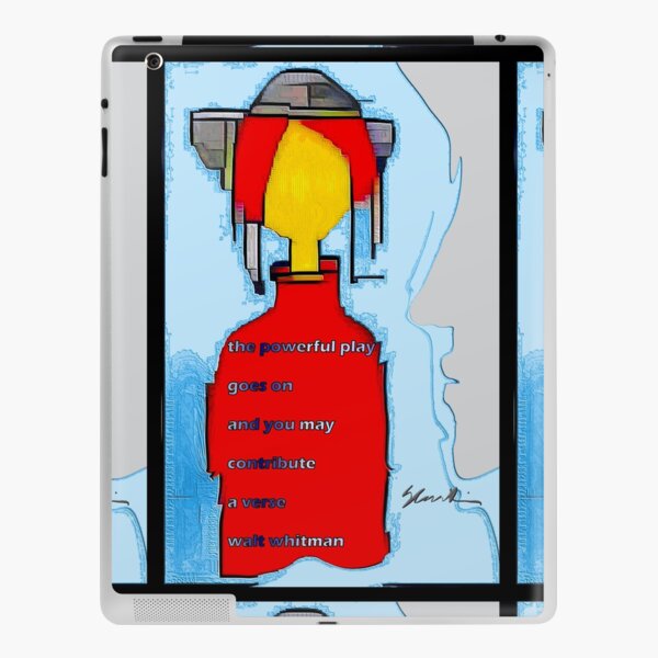 the powerful play goes on and you may contribute a verse, Walt Whitman iPad Skin