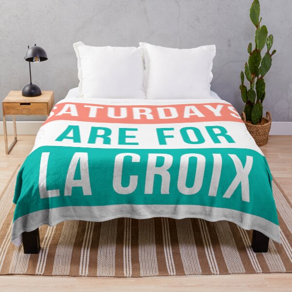 Item preview, SATURDAYS ARE FOR LA CROIX designed and sold by lyssajc.