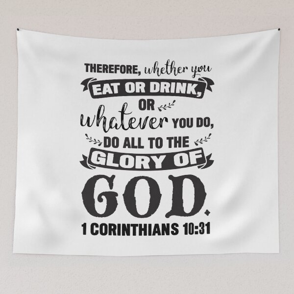 Item preview, 1 Corinthians 10:31 Do All To The Glory Of God designed and sold by plushism.