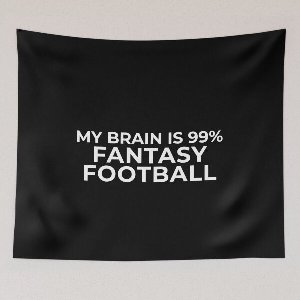 Item preview, My Brain Is 99% Fantasy Football - Funny Slogan designed and sold by PeerlessMerch.