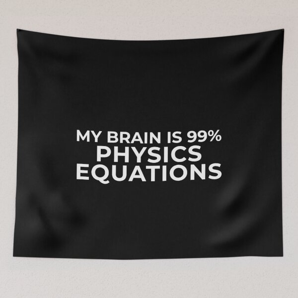 Item preview, My Brain Is 99% Physics Equations designed and sold by PeerlessMerch.